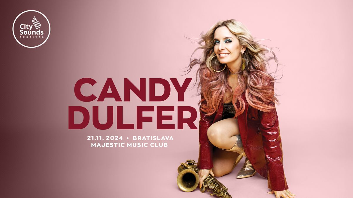 CANDY DULFER @ City Sounds Festival