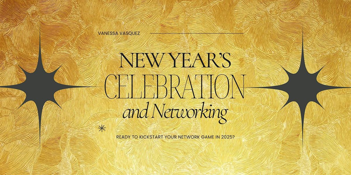 New Year's Celebration & Networking