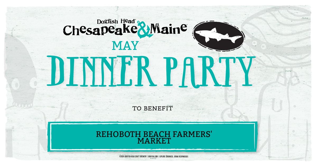 May Dinner Party benefiting the Rehoboth Beach Farmer's Market