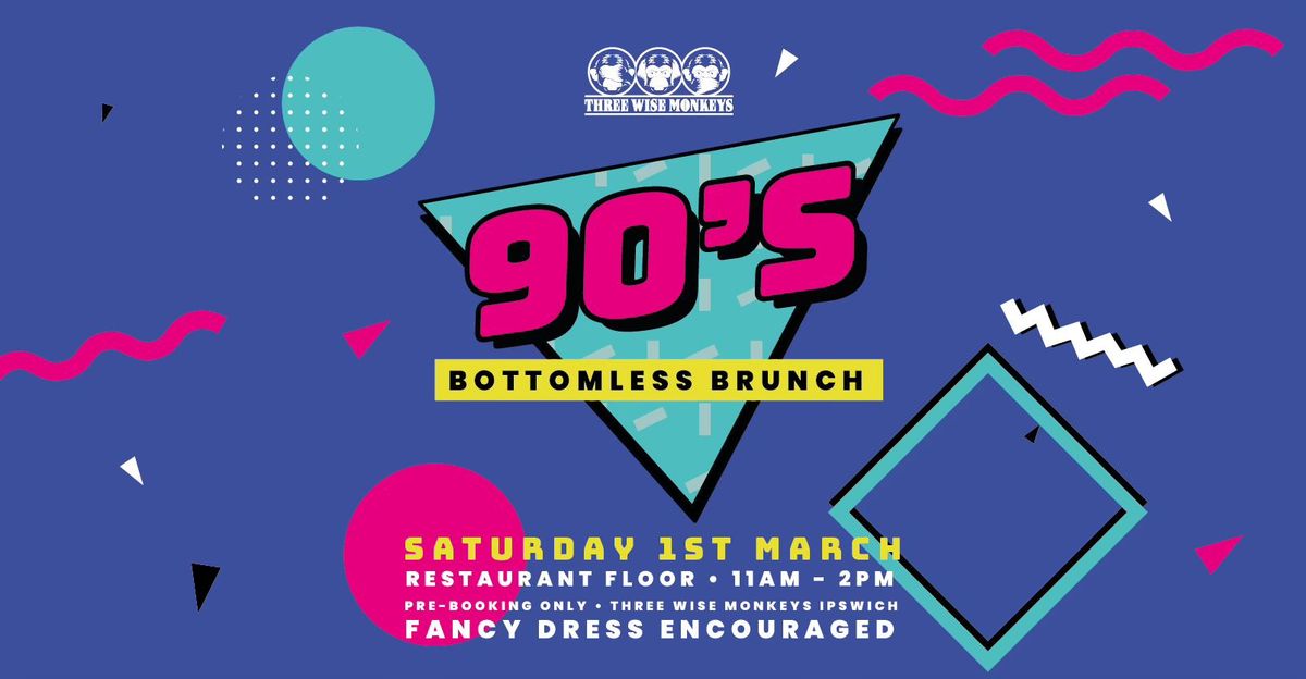 90s Bottomless Brunch 