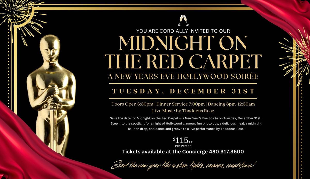 Midnight on the Red Carpet: A New Years Eve Hollywood Soir\u00e9e