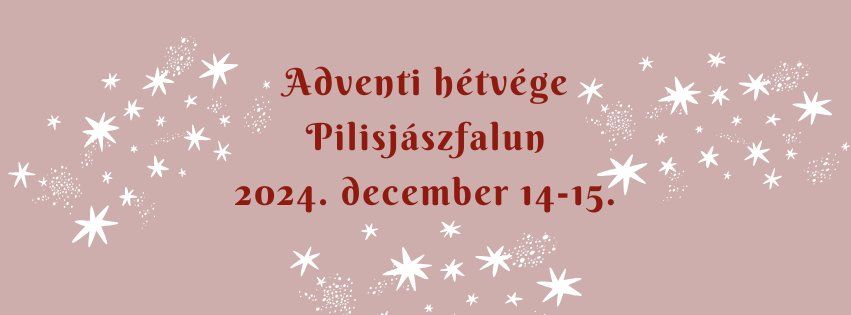 Adventi h\u00e9tv\u00e9ge Pilisj\u00e1szfalun