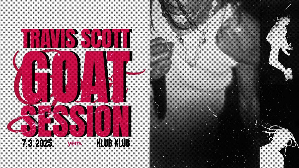 Goat Session: Travis Scott - KLUB KLUB