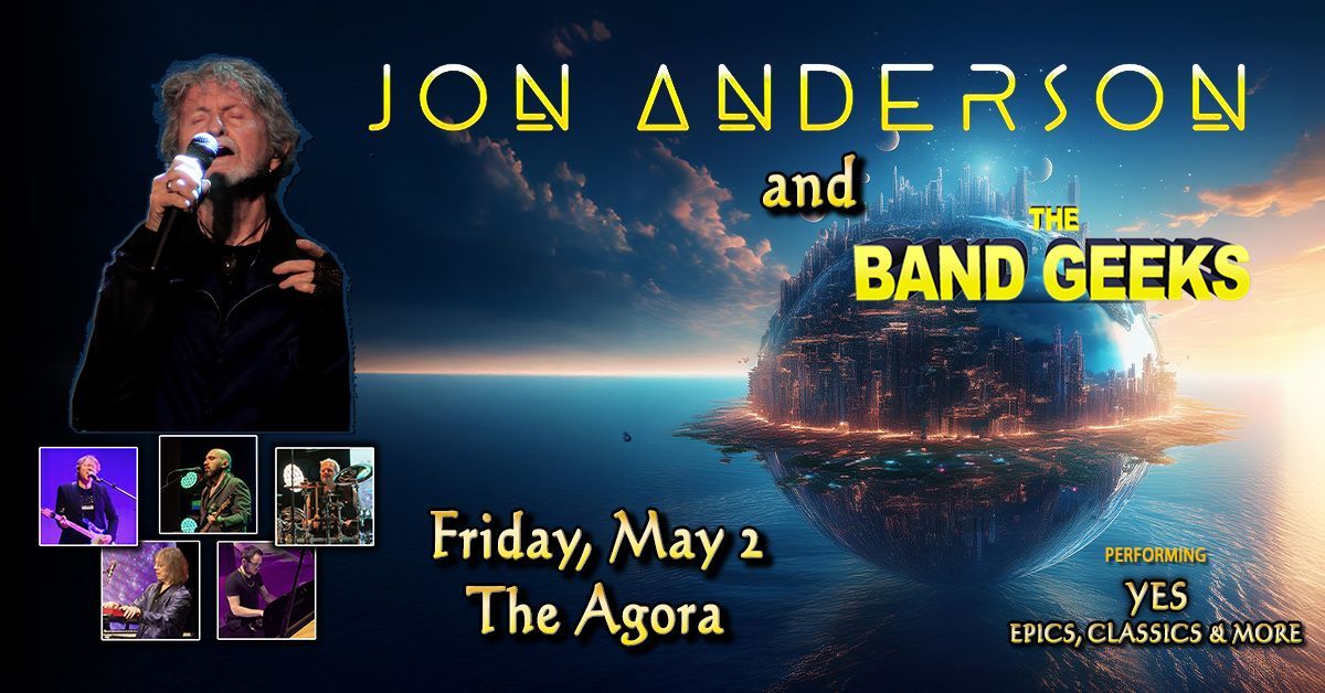 Jon Anderson And The Band Geeks