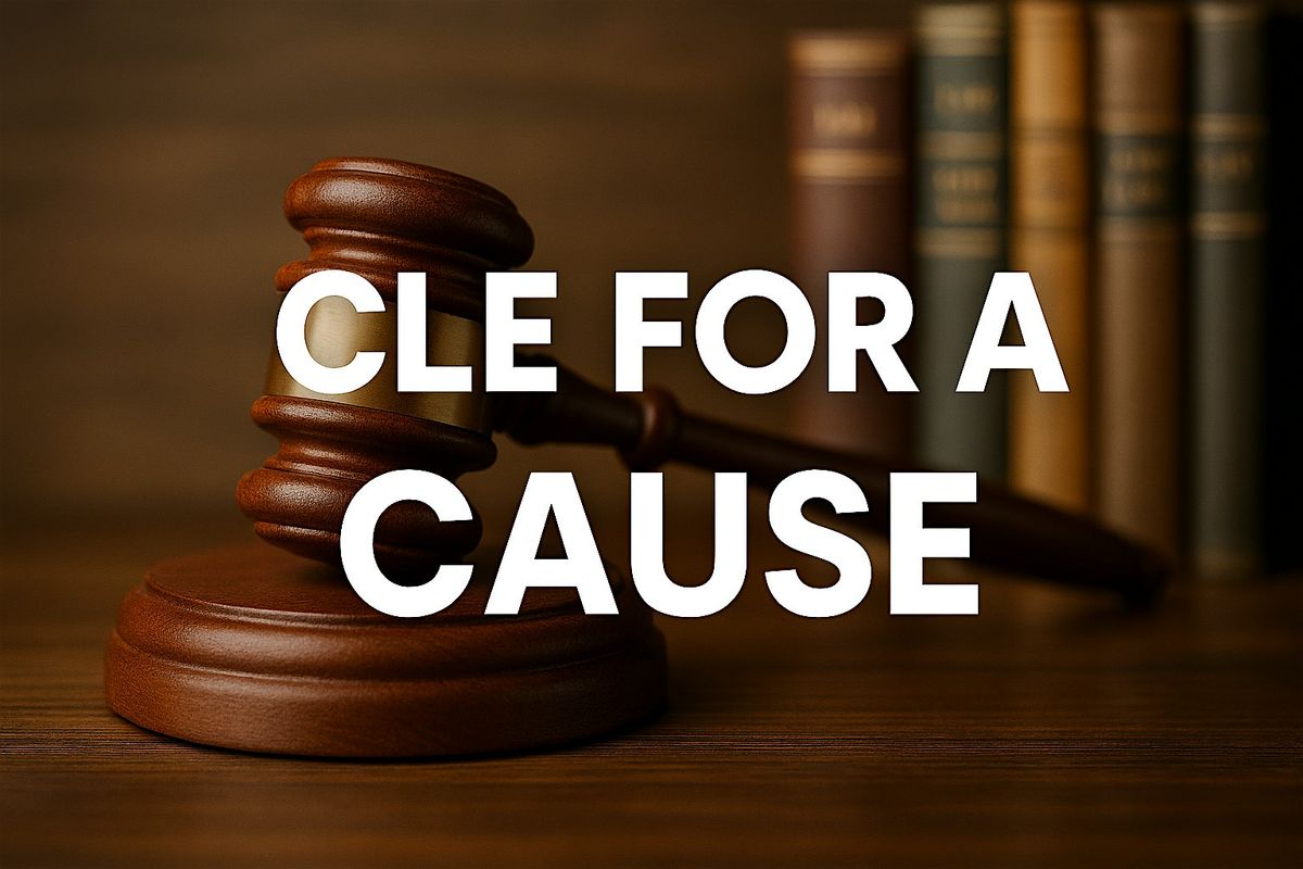 CLE FOR A CAUSE