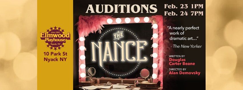 Auditions for "The Nance" at Elmwood Playhouse