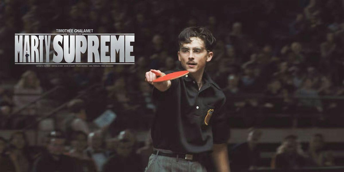 Free Movie for Seniors: Marty Supreme