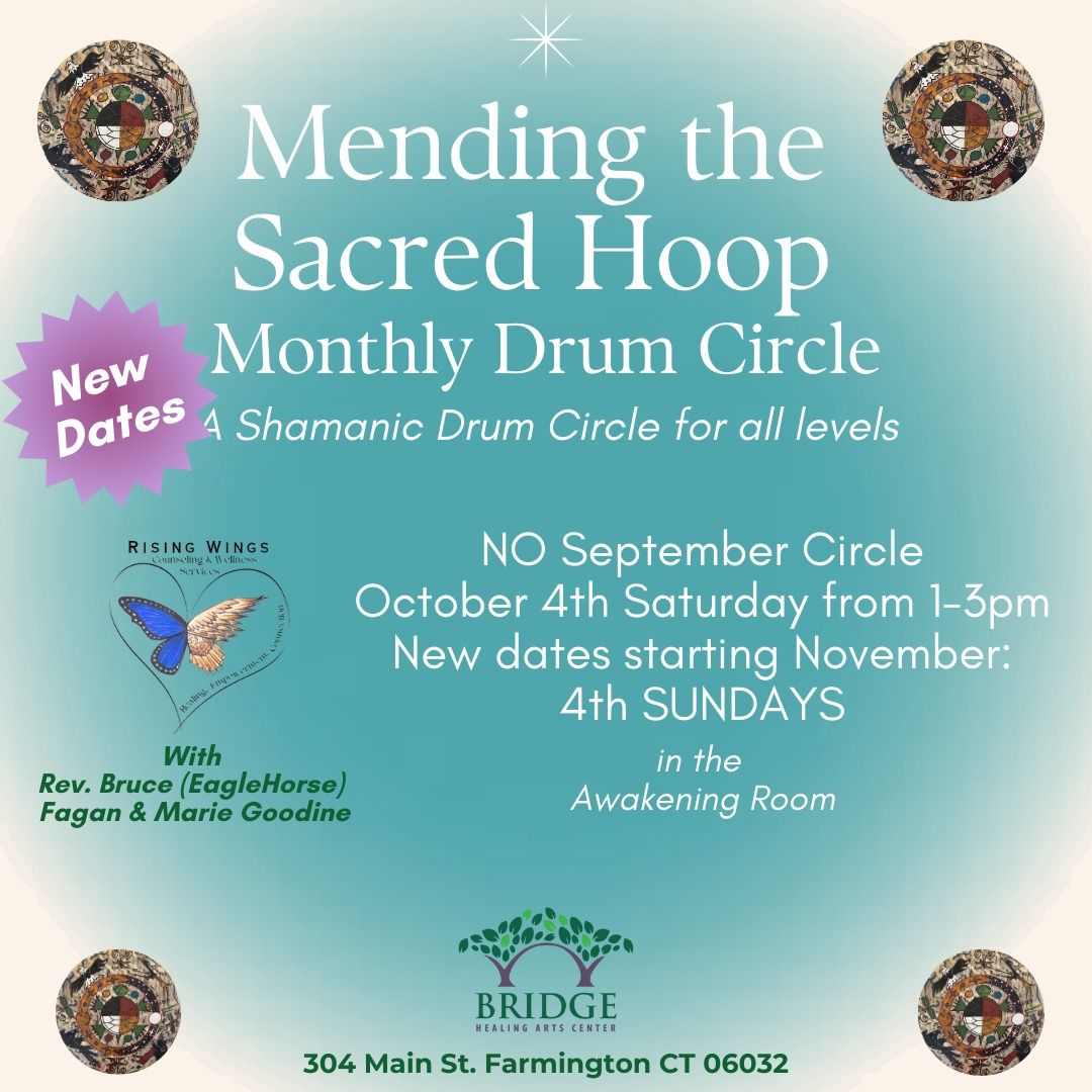 Mending the Sacred Hoop Monthly Drum Circle