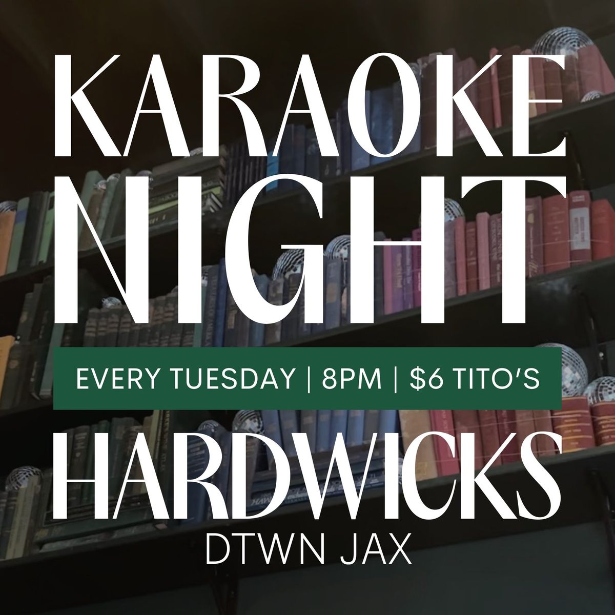 Karaoke at Hardwicks