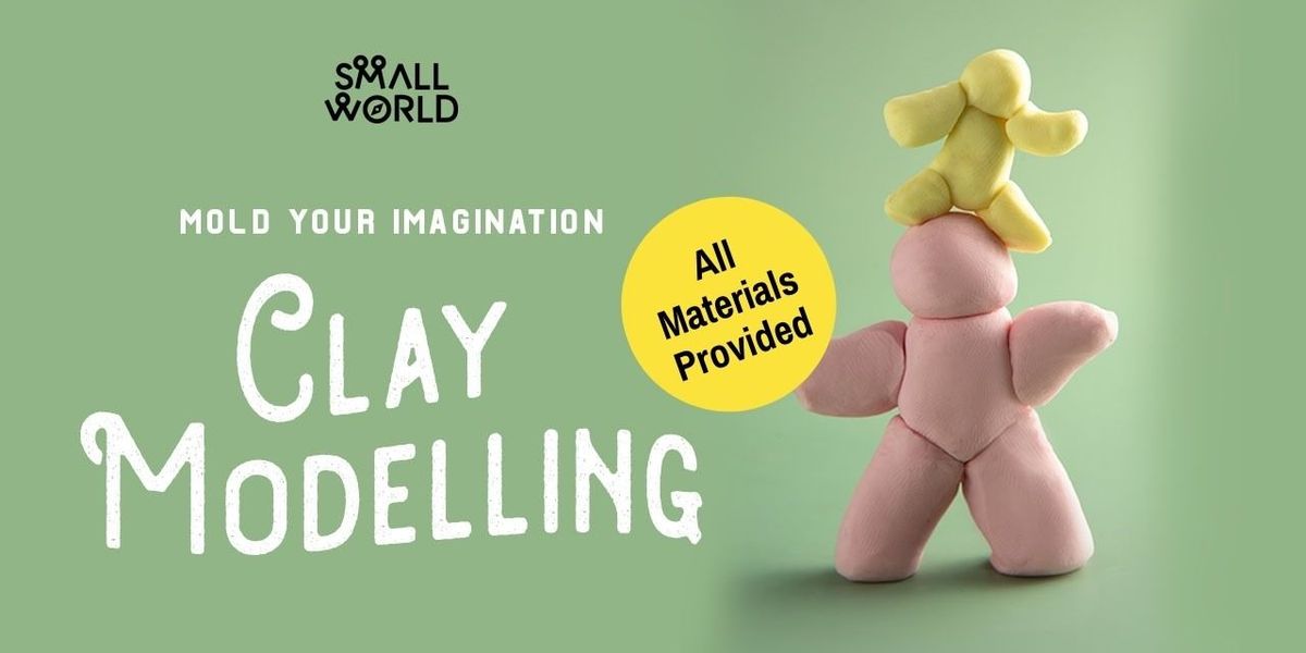 Clay Modelling workshop