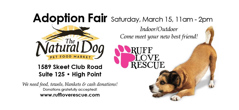 March 15th Natural Dog High Point Adoption Event