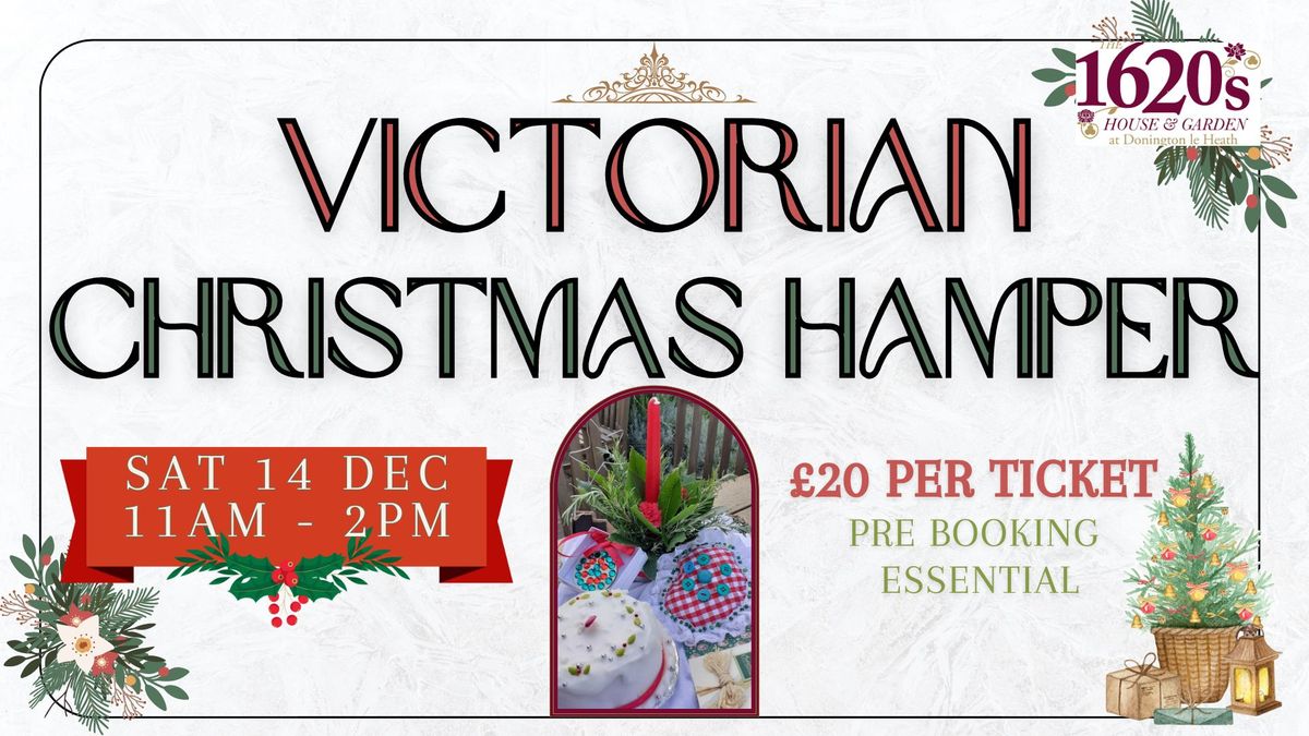 Victorian Christmas Hampers