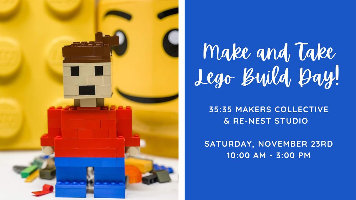 Make and Take LEGO Build Day!