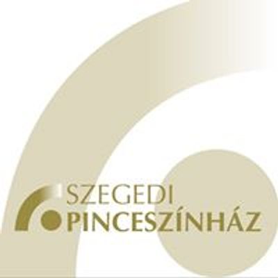 Szegedi Pincesz\u00ednh\u00e1z