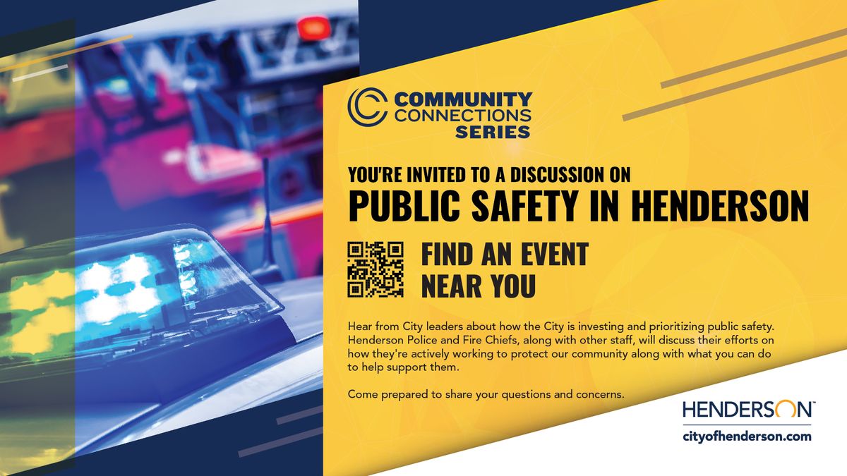 Community Connections: Public Safety In Henderson