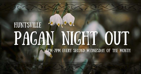 Huntsville Pagan Night Out