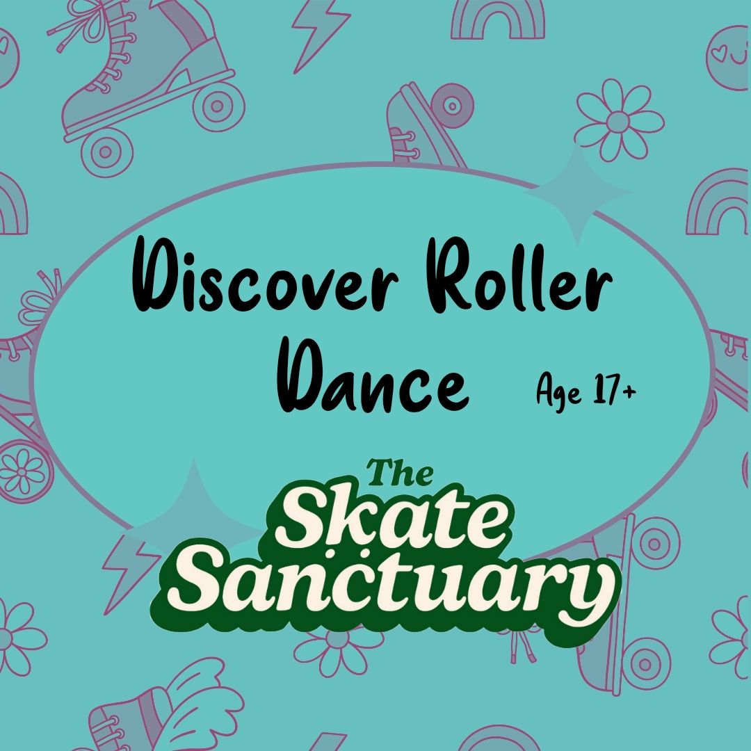 Discover Roller Dance  (Age 17+)