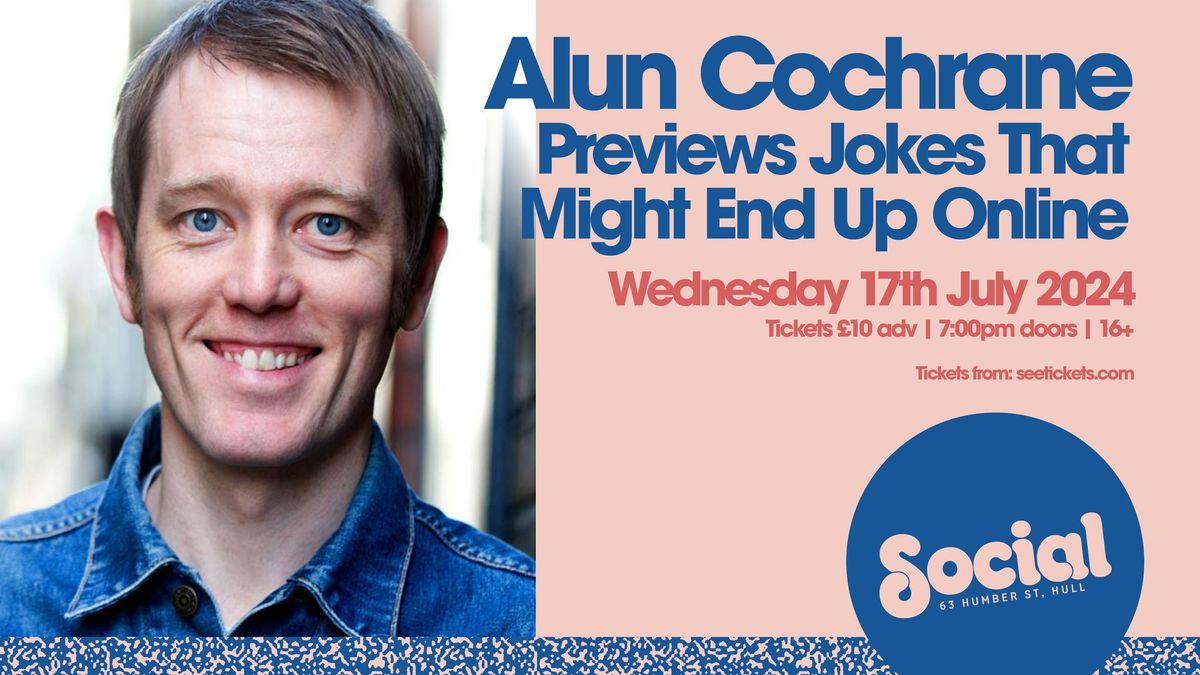 Alun Cochrane Previews Jokes That Might End Up Online | Social | Hull