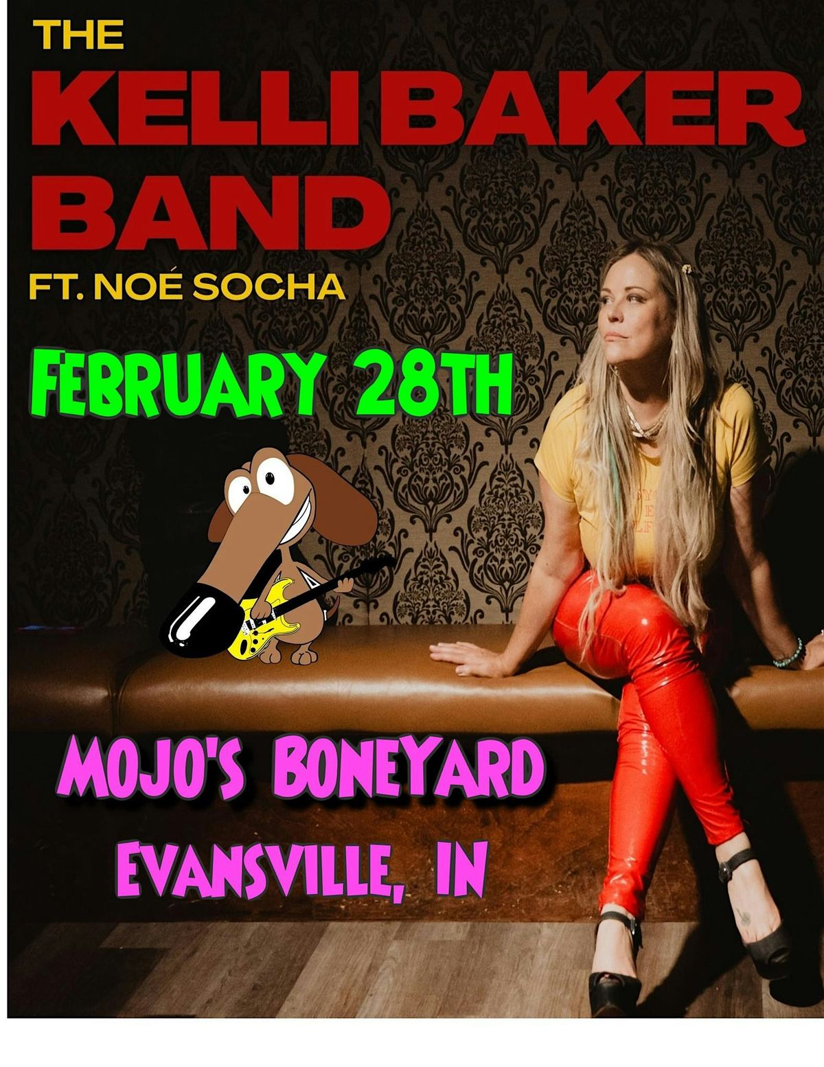 The Kelli Baker Band at Mojo's BoneYard on Saturday, February 28th!