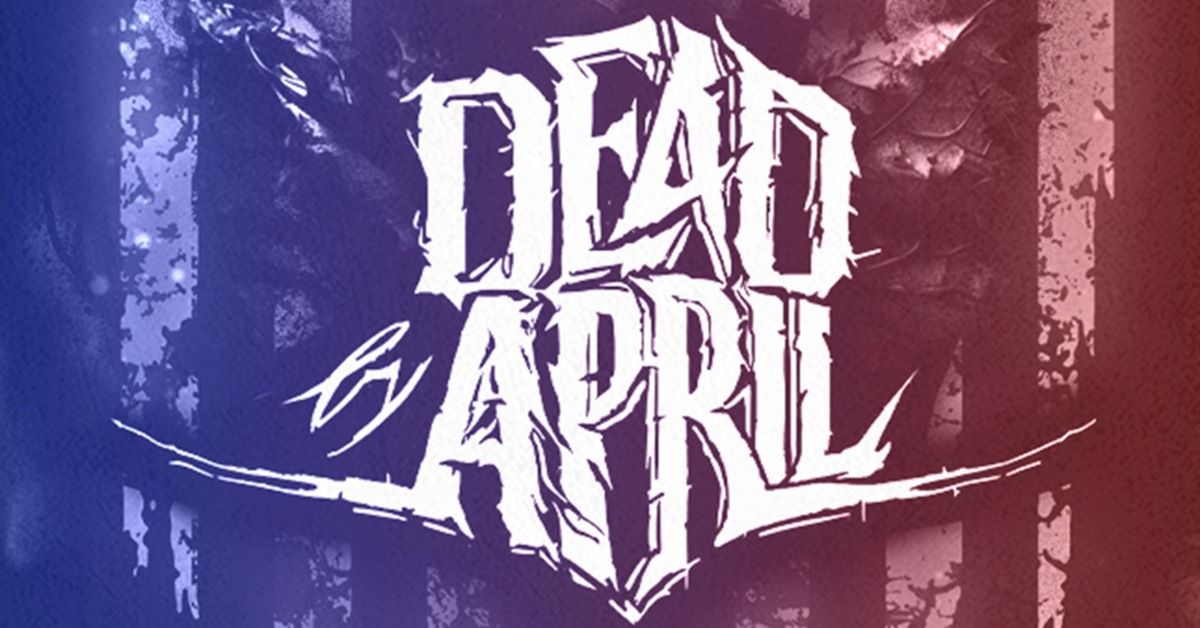Dead by April (new date)