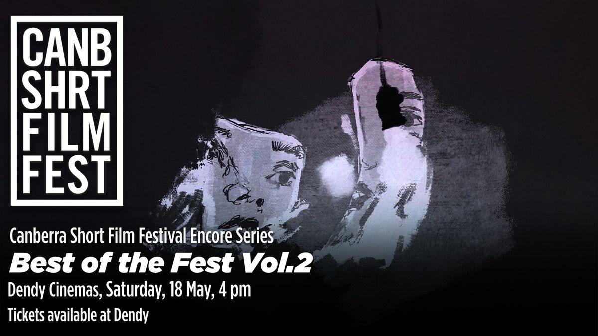 CSFF - Best of the Fest Vol.2
