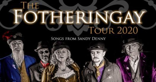 The Fotheringay Tour: Songs From Sandy Denny