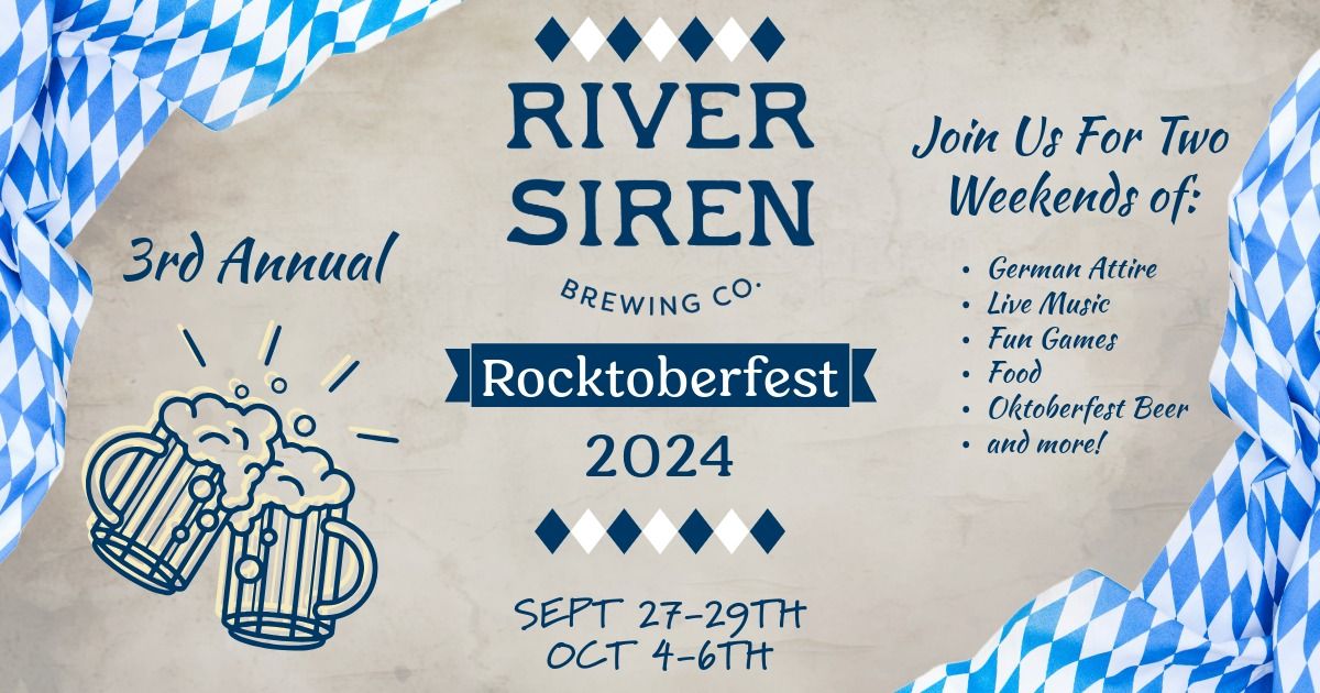 Rocktoberfest at River Siren Brewing Co. Weekend 2