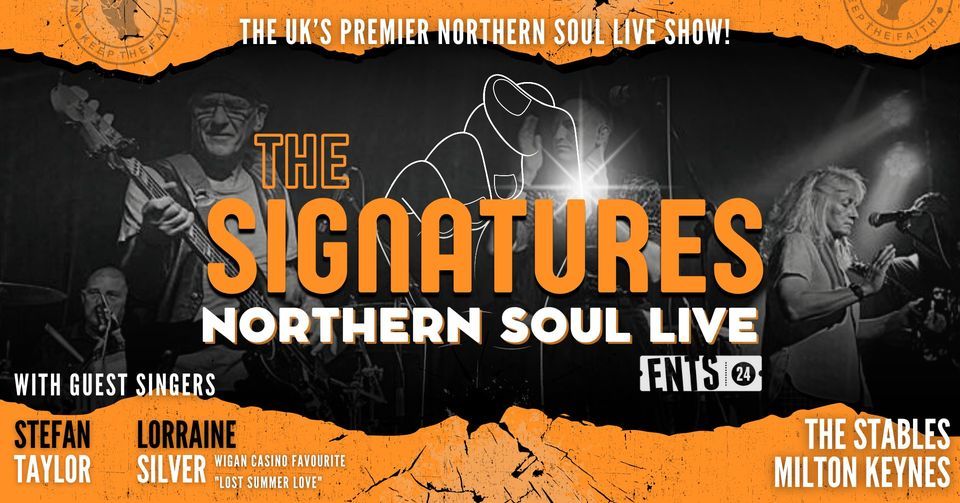 MILTON KEYNES: Northern Soul Live Show \u2013 The Signatures, Lorraine Silver