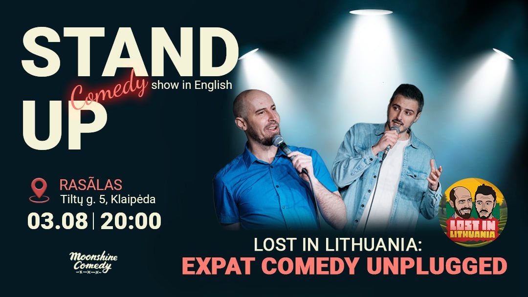 Lost in Lithuania: Expat Comedy Unplugged