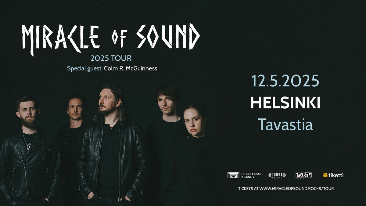 MIRACLE OF SOUND + COLM R. MCGUINNESS \/\/ TAVASTIA, HELSINKI