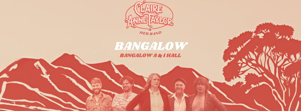 Claire Anne Taylor Band + Rosa Mack + Jefferson Joe | Bangalow (NSW)