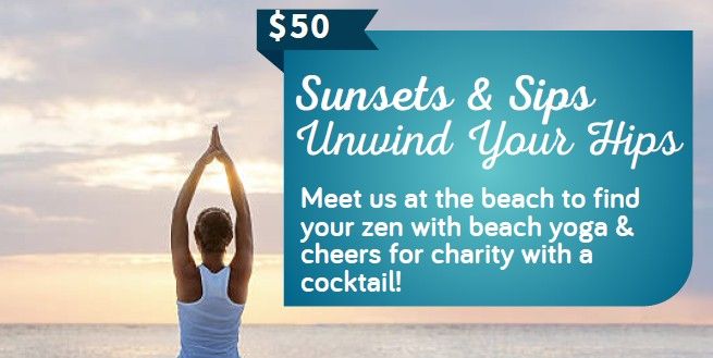  Unwind, Sip & Sunset Yoga on the Beach (For Charity!) - Benefitting Kids & Youth 