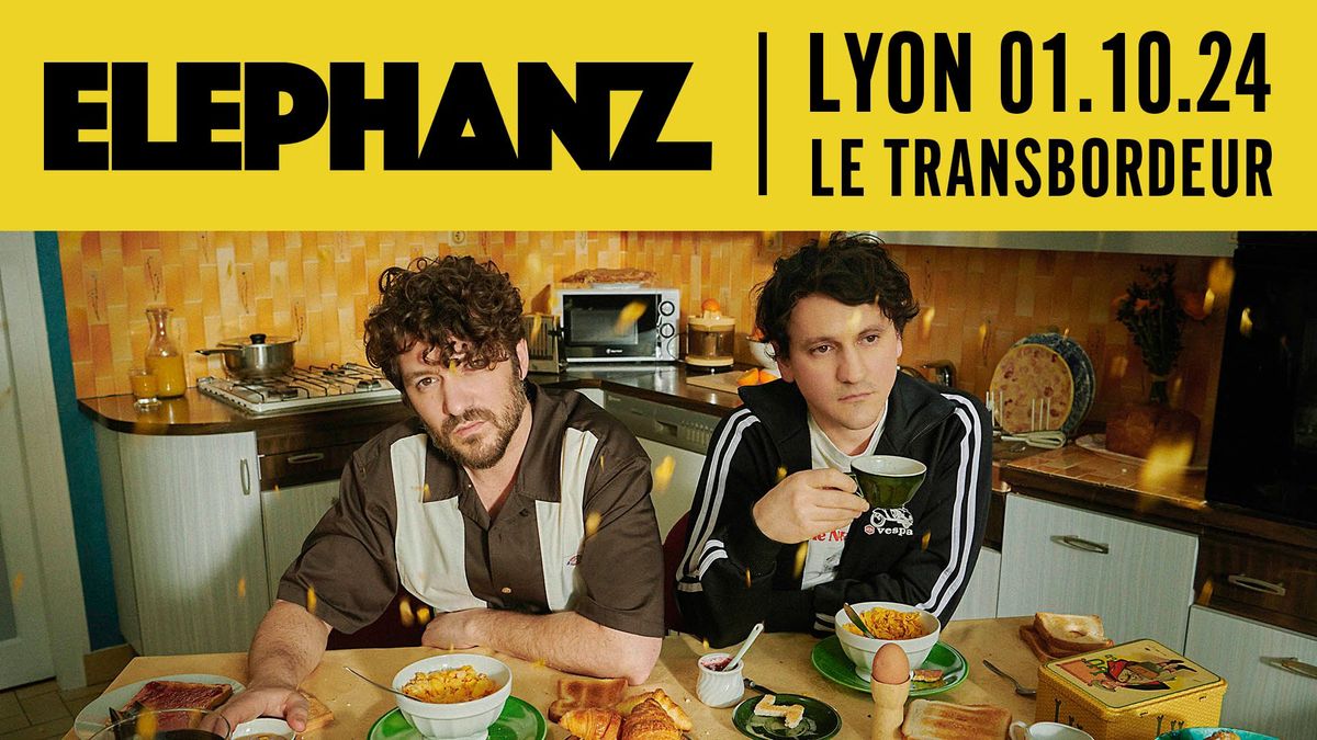 ELEPHANZ + Madjo \u2022 Lyon