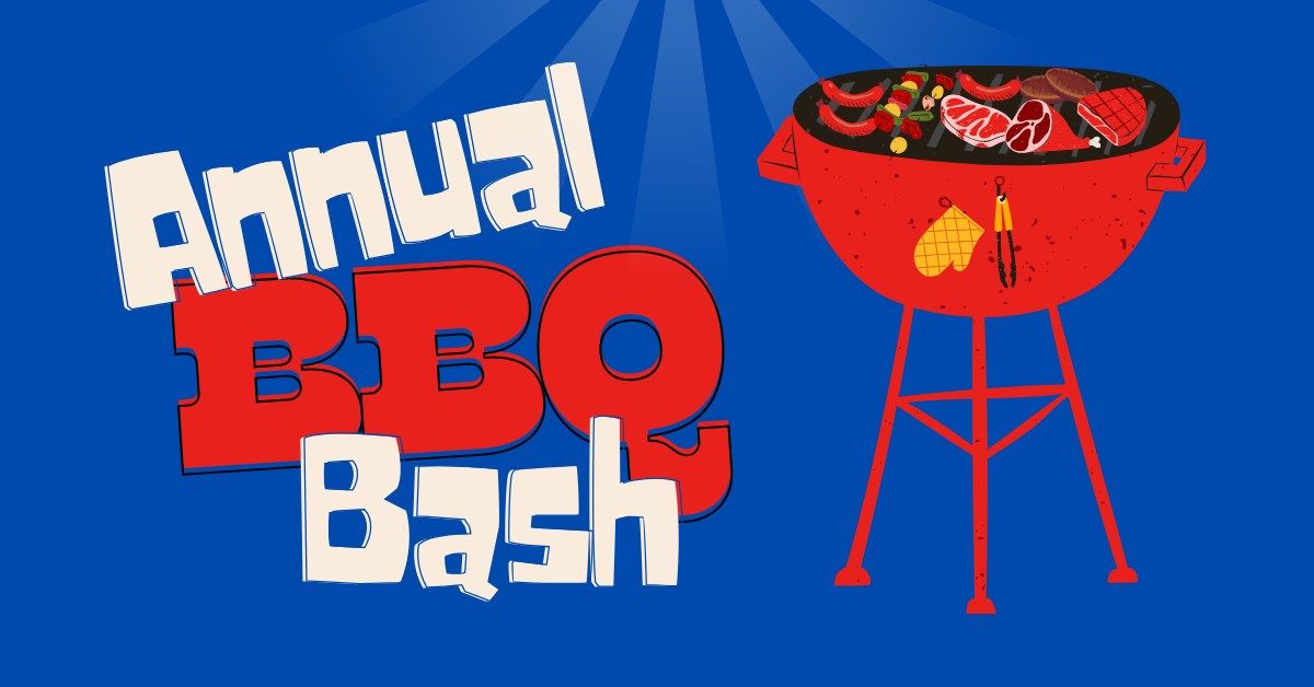 Annual Summer BBQ Bash