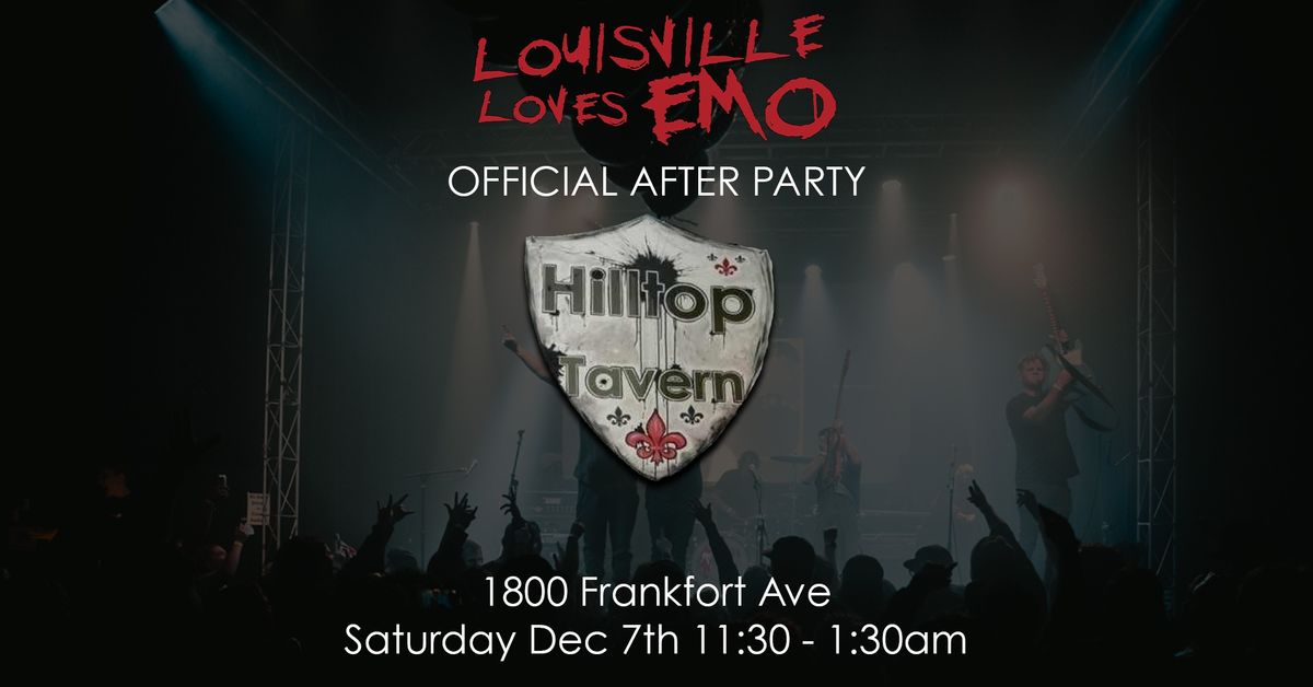 Louisville Loves Emo After Party at Hilltop