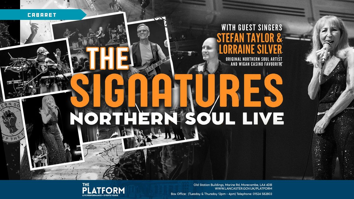 MORECAMBE: The Signatures, Northern Soul Live with Stefan Taylor and Lorraine Silver