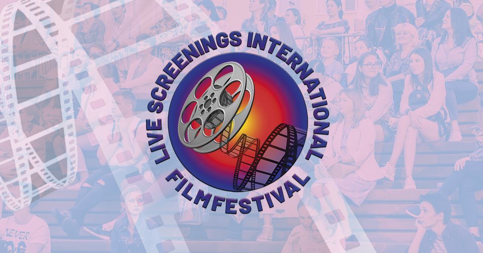 Live Screenings International Film Festival