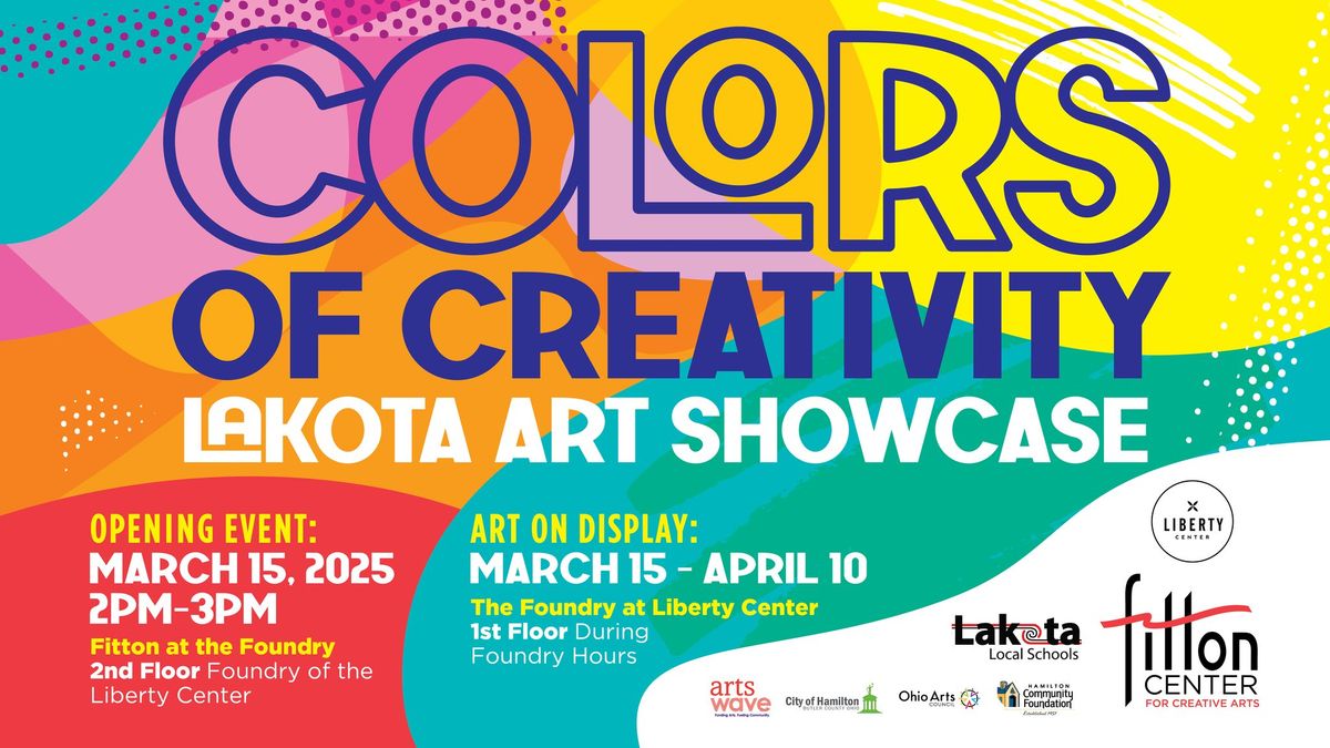 Colors of Creativity - Lakota Art Showcase, Opening Event