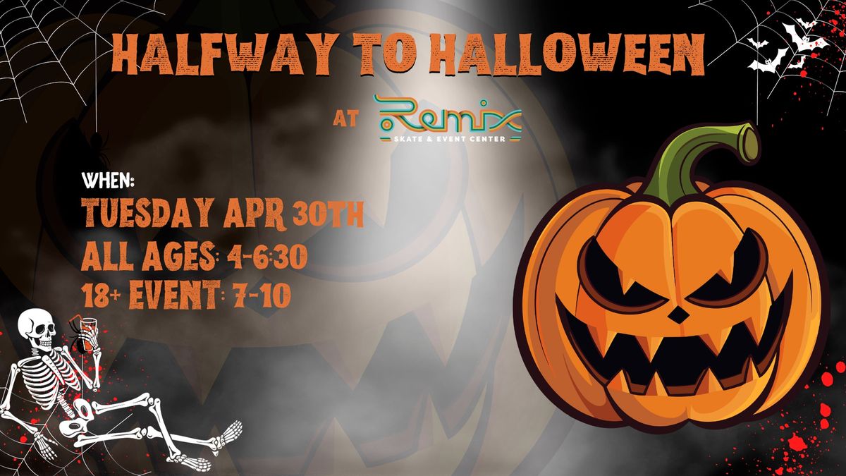 Halfway to Halloween All Ages Event