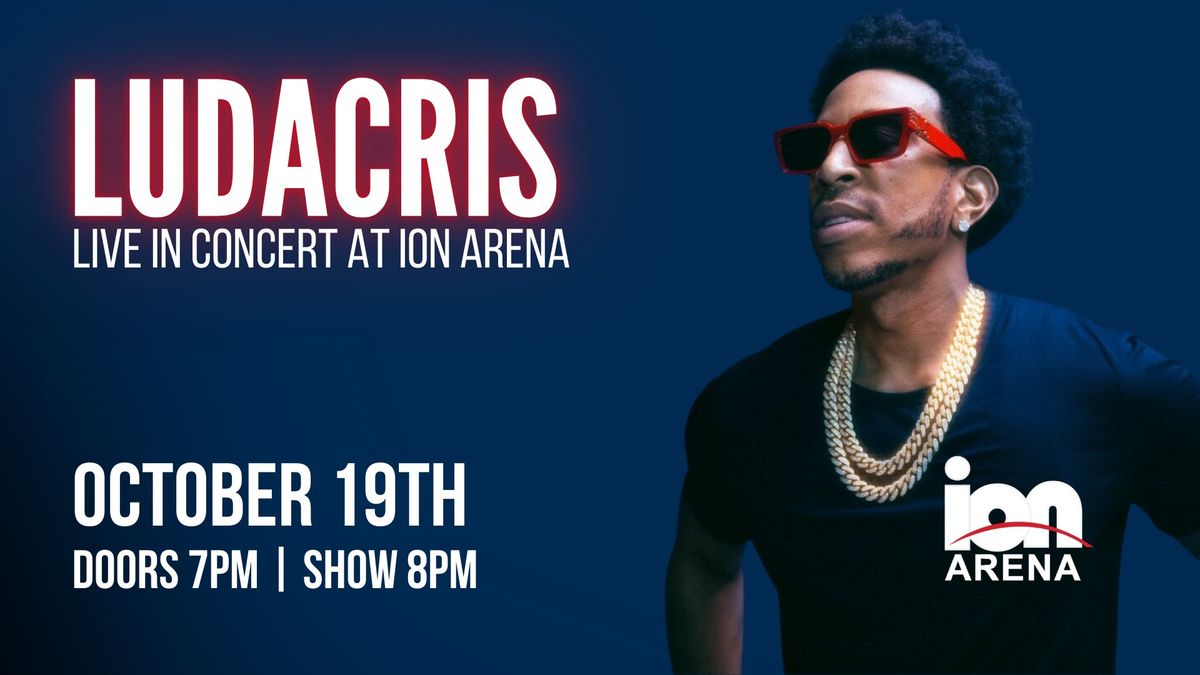 Ludacris Live in Concert at Ion Arena