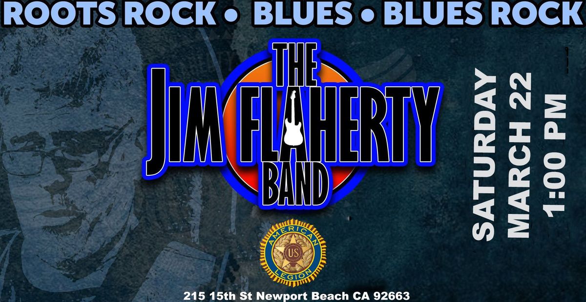 Jim Flaherty Band at The American Legion Newport Beach