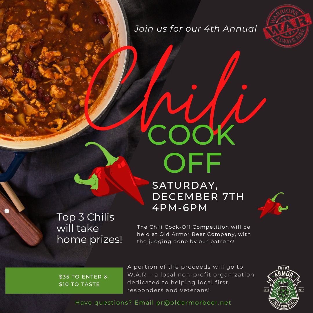 Old Armor's 4th Annual Chili Cook-Off!