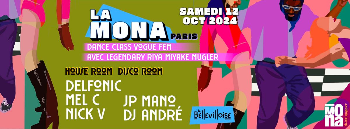 La Mona w\/ Delfonic, Mel C, Nick V, JP Mano ...