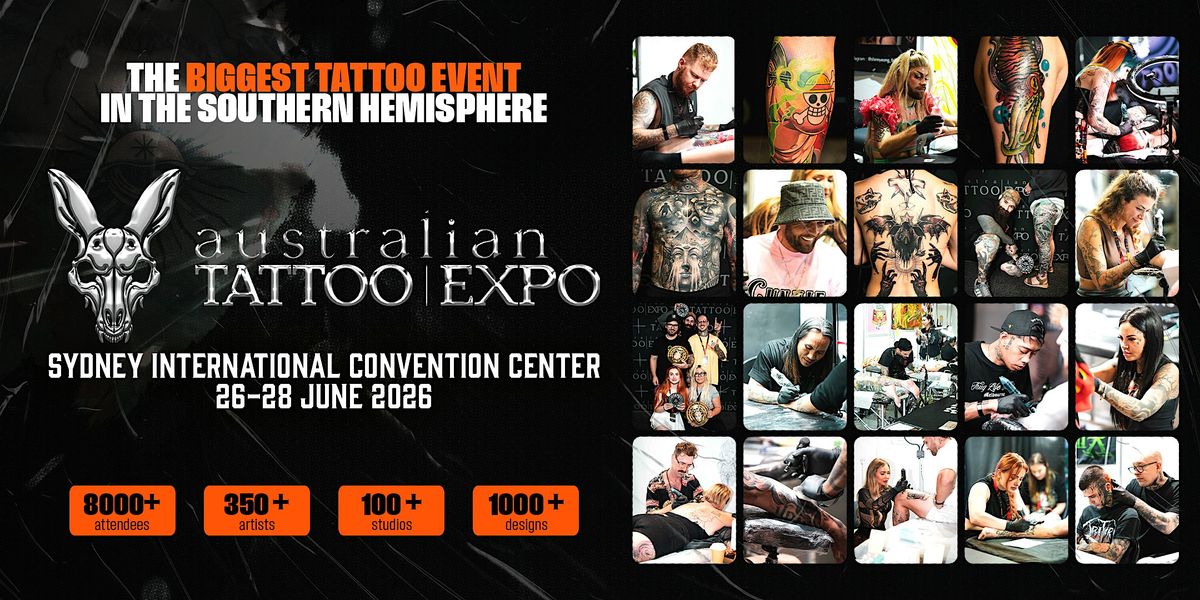 Australian Tattoo Expo Sydney | 1,000 Tattoo Designs | HUGE Give-aways