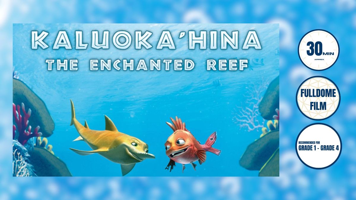 Kaluoka'hina: The Enchanted Reef