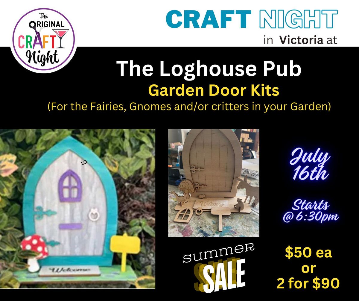 Garden Door Kits at the Loghouse Pub