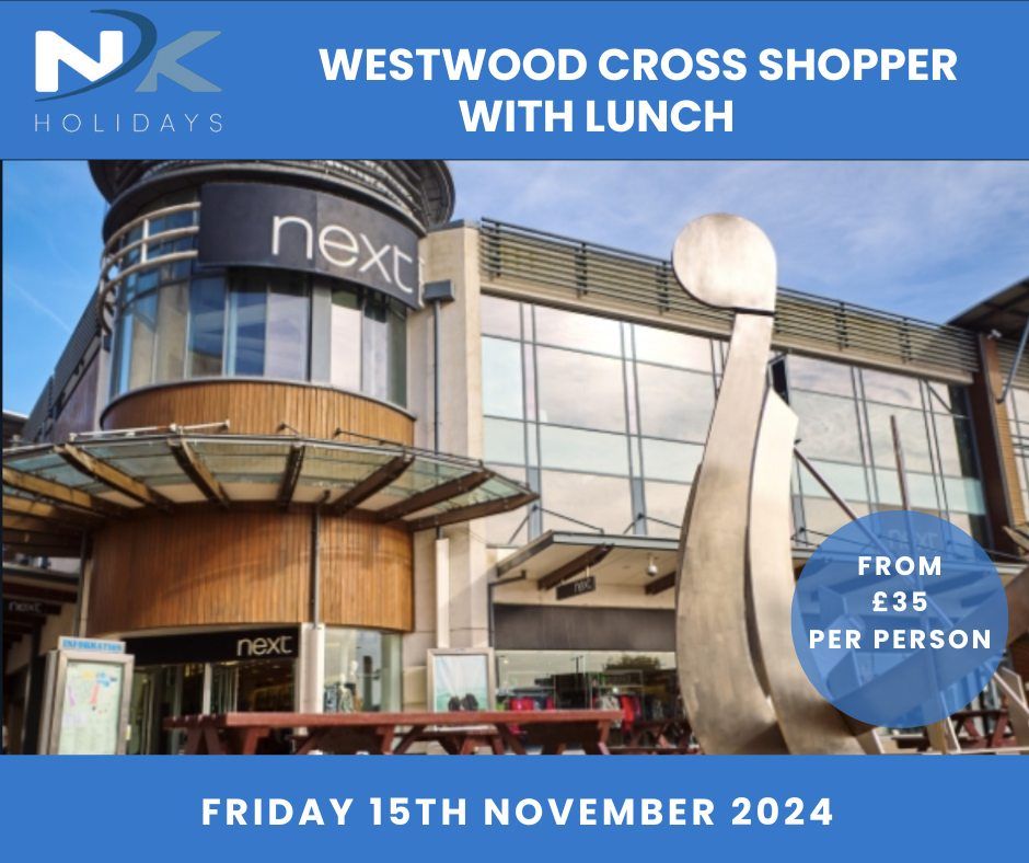 Westwood Cross Shopper with Lunch 