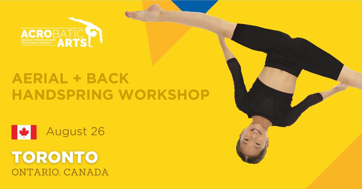 Aerial + Back Handspring Teacher\u2019s Workshop IN-PERSON, Toronto, ON, Canada