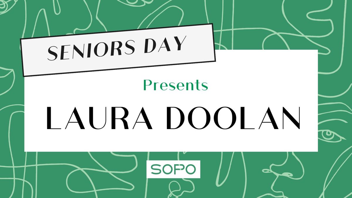 Laura Doolan - Senior's Day