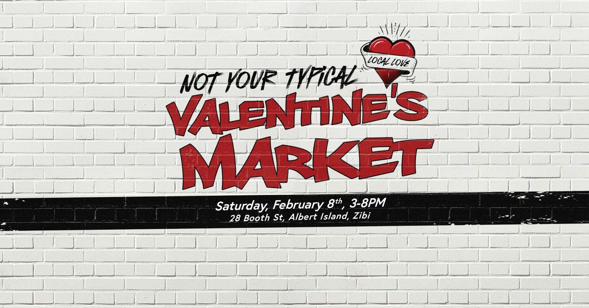 Not Your Typical Valentine's Market